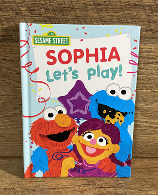 123 Sesame Street Let s Play Put Me In The Story Personalized Book 2019 Sophia