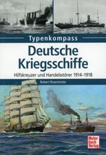 Deutsche Kriegsschiffe Hilfskreuzer & Handels...