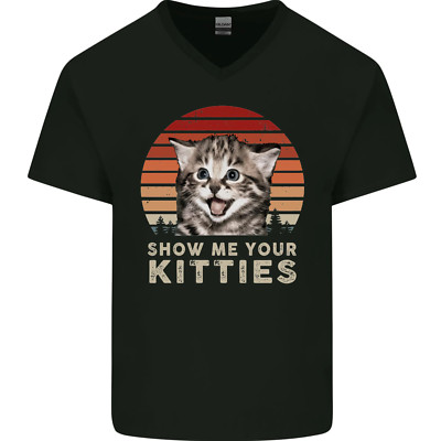 Show Me Your Kitties lustiges Katzenkätzchen Herren V-Ausschnitt Baumwolle T-Shirt