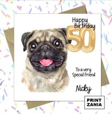 Personalised Pug Dog Birthday Card Daughter Son Mum Dad Grandad Nan Sister AAS