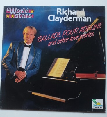 Richard Clayderman - Ballade Pour Adeline and other Love Stories 33 Giri 1990