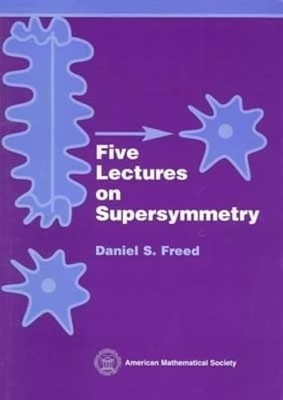 Five Lectures on Supersymmetry (FLS)