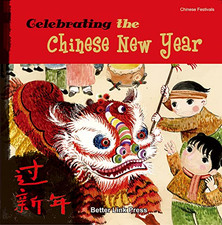 Image of Celebrating the Chinese New Year - Paperback NEW Sanmu Tang 2010-11-01