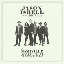 Jason Isbell and The 400 Unit The Nashville Sound (Vinyl) 12" Album (UK IMPORT)
