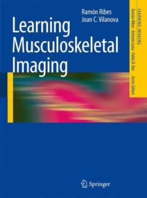 Learning Musculoskeletal Imaging, Paperback by Ribes, R. (EDT); Vilanova, J. ...