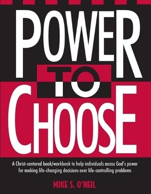 Mike O'Neil Power to Choose (Paperback)