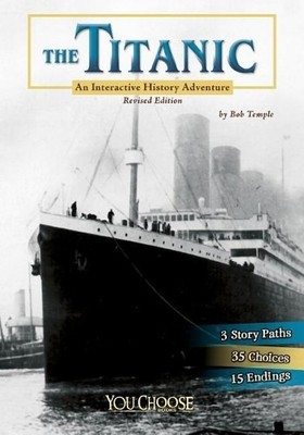 Bob Temple You Choose History Titanic an Interactive History Adven (Taschenbuch)