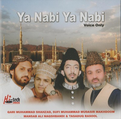 YA NABI YA NABI - 12 SCHÖNE NAAT AUF DER NEUESTEN NEUEN NAAT CD - KOSTENLOSER UK-VERSAND