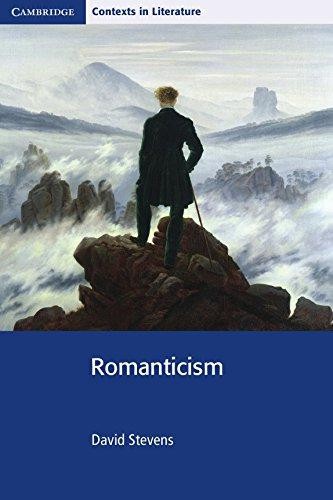 Romanticism (Cambridge Contexts in Literature) - Stevens, David