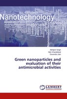 Abhijeet Singh (U. A.) | Green Nanoparticles And Evaluation Of Their...