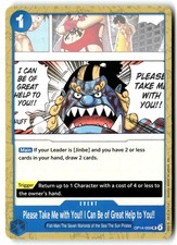Please Take Me with You!! I Can Be of Great Help to You!! OP14-059 One Piece NM