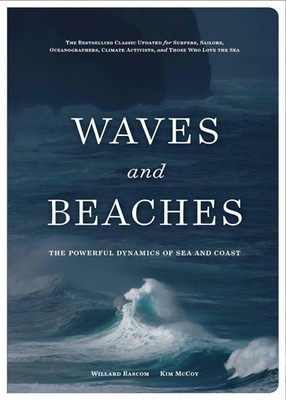 Waves and Beaches | The Powerful Dynamics of Sea and Coast | Kim McCoy (u. a.)