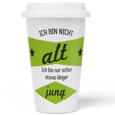 Ich bin nicht alt. Ich bin nur schon etwas länger jung 10201001756