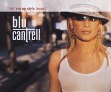 Hit Em Up Style (Oops!) von Blu Cantrell | CD | Zustand sehr gut