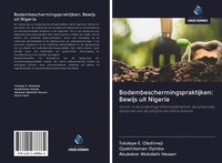 Tolulope E. Oladimeji (U. A.) | Bodembeschermingspraktijken: Bewijs Uit Nigeria