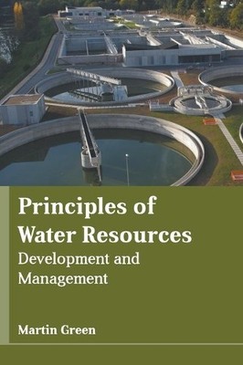 Principles of Water Resources: Development and M (Gebundene Ausgabe) (US IMPORT)