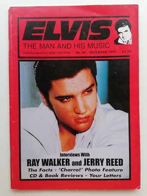 ELVIS PRESLEY  THE MAN AND HIS MUSIC  No 46 DECEMBER  1999