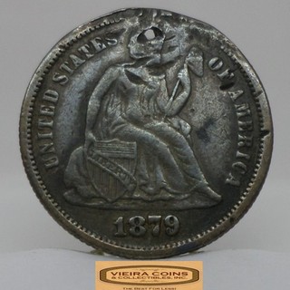 1879 Seated Liberty Silver Dime Love Token Holed #C63582NQ