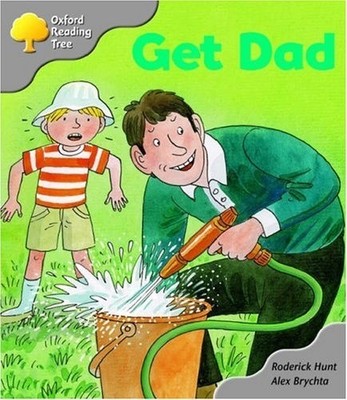 Oxford Reading Tree: Stage 1: More First Words A: Get Dad