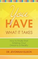 Jevonnah Ellison | You Have What It Takes | Taschenbuch | Englisch (2014)