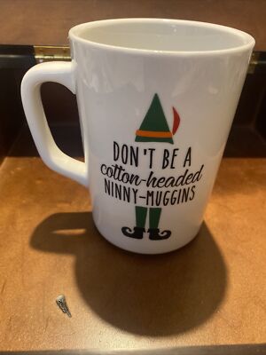 Don't Be A Cotton Headed Ninny Muggins! Buddy The Elf Passed Through The Seven Le