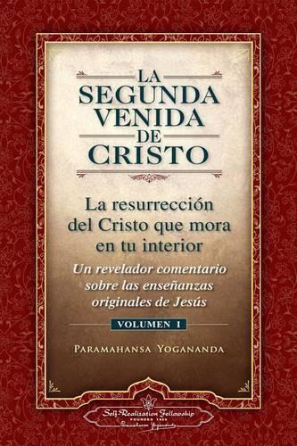 Paramahansa Yogananda La Segunda Venida de Cristo, Vol. 1 (Tascabile)