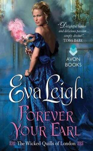 Forever Your Earl by Eva Leigh: Used