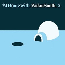 Aidan Smith - At Home With Aidan Smith 2, 10