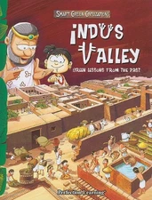 INDUS VALLEY: GREEN LESSONS FROM THE PAST (SMART GREEN By Benita Sen & VG