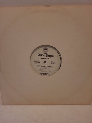 Heatwave Mind Blowing Decisions / Ain't No Half Steppin'  1978 PROMO 