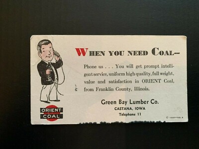 1932 Orient Coal Ink Blotter Green Bay Lumber Castana Iowa