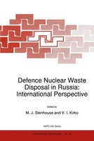 Vladimir I. Kirko (U. A.) | Defence Nuclear Waste Disposal In Russia:...