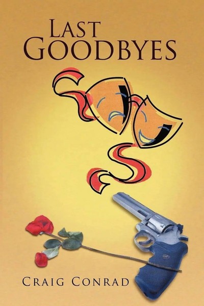 Craig Conrad | Last Goodbyes | Taschenbuch | Englisch (2021) | Conrad Press-image