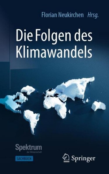 Die Folgen Des Klimawandels ~ Florian Neukirchen ~ 9783662595800-image