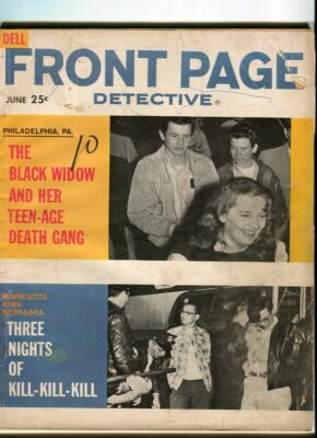MAG: FRONT PAGE DETECTIVE-JUNE/1961-BLACK WIDOW-KILL!-KILL!-KILL!-GOLD MINES!...