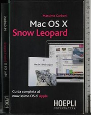 MAC OS X. SNOW LEOPARD. MASSIMO CARBONI. HOEPLI.