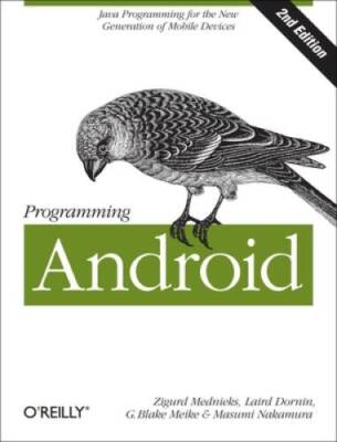 Programming Android: Java Programming for the New Generation of Mobile  - GOOD