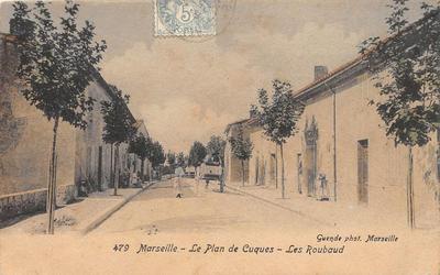 Old postcard 13 Marseille Le Plan de Cuques Les Roubaud (rare postcard!!
