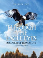 Patrick Yay | Through The Eagle Eyes | Buch | Englisch (2022) | Gebunden