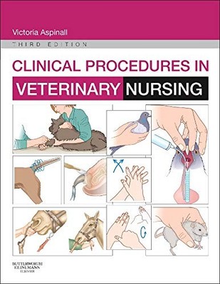 Clinical Procedures in Veterinary N by Aspinall BVSc  MRCVS, Victoria 0702051101