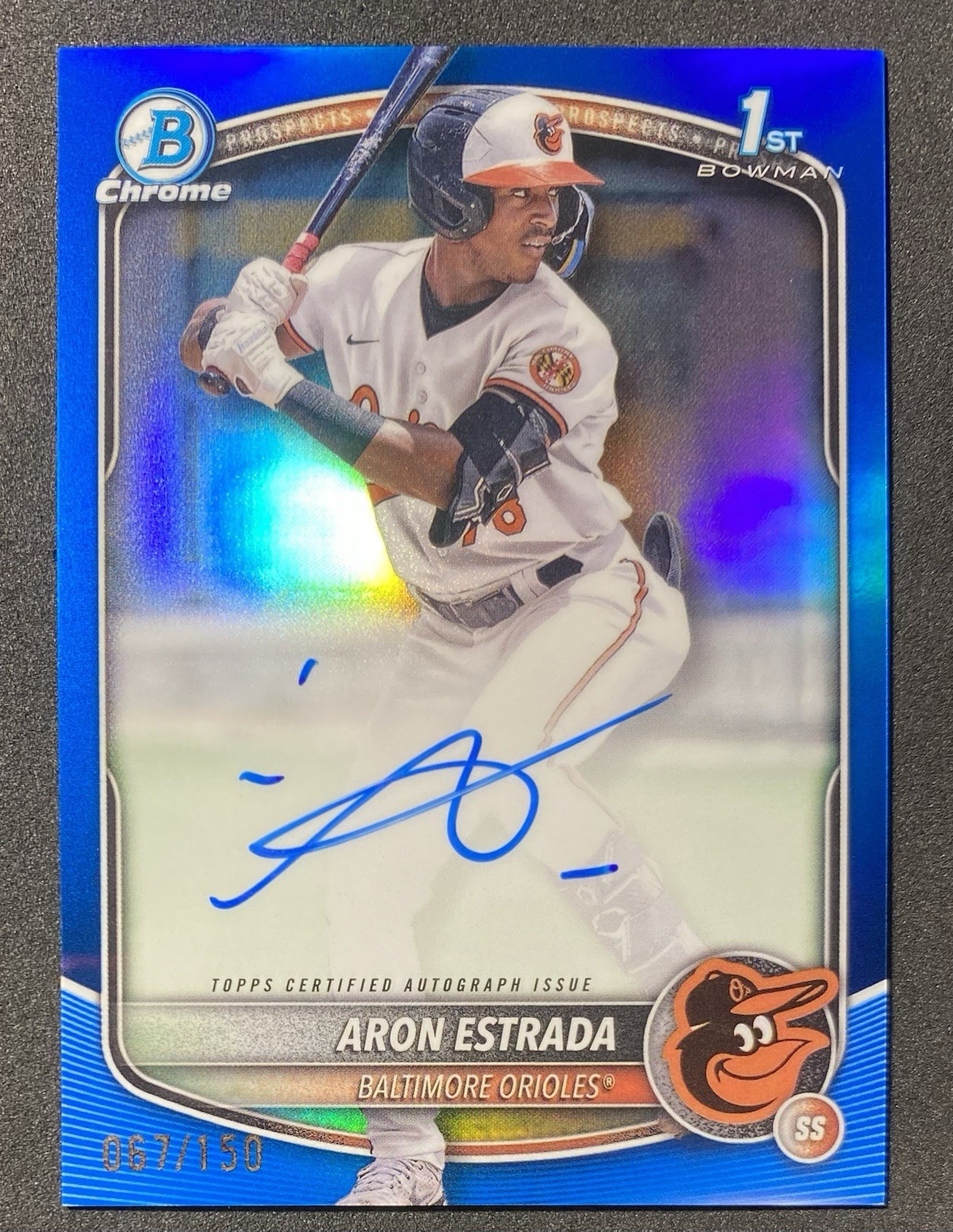 2025 Bowman Chrome Aron Estrada True Blue Refractor Auto /150 1st Orioles RC