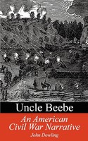 John Dowling | Uncle Beebe | Taschenbuch | Englisch (2004) | EAN 9781931456494