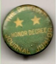 Vintage Pinback; The Detroit Journal Junior; Honor Degree