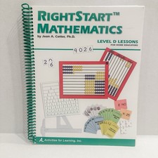 Rightstart Mathematics Level D Lessons for Ho...