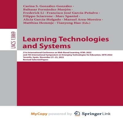 Learning Technologies and Systems 21st International Conference o