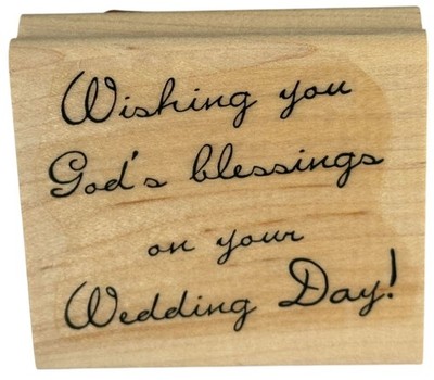 Stampin Up Rubber Stamp Wedding Day Wishing You God Blessing Christian Sentiment