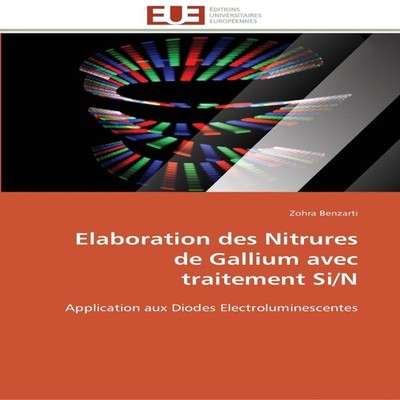 Elaboration des nitrures de gallium avec traitement si/n by BENZA