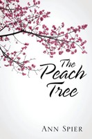 Ann Spier | The Peach Tree | Taschenbuch | Englisch (2023) | Outskirts Press
