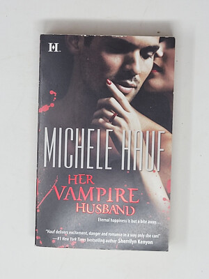 MICHELE HAUF 1ST EDITION - Her Vampire Husband 2010 (Paperbacks From Hell)
