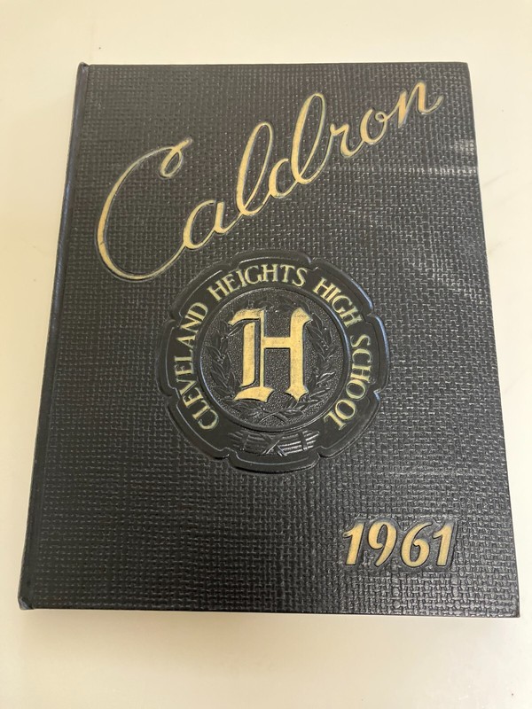 1961  CALDRON Cleveland Heights High School Yearbook Cleveland Heights Ohio OH